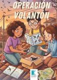 Operación Volantón: Aventura sobre aves y naturaleza urbana para niños de 8 a 10 años