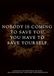 Nobody Is Coming to Save You: A Guided Shadow Work & Self-Healing Journal