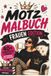 Motz Malbuch - Frauen Edition: 40+ freche Sprüche zum Ausmalen statt Ausrasten | Sarkasmus, schwarzer Humor und Alltagschaos für selbstbewusste Frauen, Anti Stress Malbuch