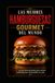 LAS MEJORES HAMBURGUESAS GOURMET DEL MUNDO: 30 recetas internacionales para cocinar hamburguesas memorables en casa