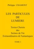LES PARTICULES DE LUMIERE