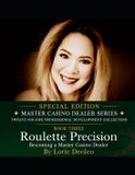 Roulette Libri GmbH The Art of Dealing: Becoming a Master Casino Dealer Master Casino Dealer- Roulette Precision The Art of the Wheel