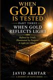 WHEN GOLD IS TESTED: When Gold Reflects Light