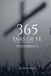 365 Días de Fe Volumen Tres: (Semanas 35–52, Días 239–365)