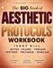 The Big Book of Aesthetic Protocols