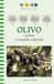 Olivo. Varietà e tecniche colturali. Ediz. illustrata