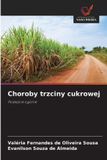 Choroby OmniScriptum SRL Choroby trzciny cukrowej