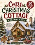 Cozy Christmas Cottage Coloring Book