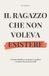 Il Independently Published Il ragazzo che non voleva esistere Paperback