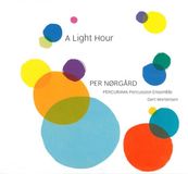 Outhere Dacapo Records Percurama Percussion, Gert Mortensen - Nørgård: A Light Hour (CD)