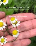 CULINARY HERBAL TEA: A Collection of Tea Recipes and Garden-Inspired Herbal Blends