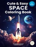 Cute & Easy Space Coloring Book