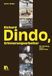Richard Chronos Verlag Richard Dindo, Erinnerungsarbeiter Paperback