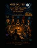 Mes nuits avec ChatGPT, Claude, Gemini, Grok et les autres…: Table entre AmIes