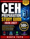 CEH PREPARATION STUDY GUIDE 2026-2027