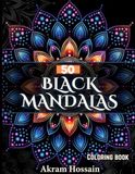 Mandala Coloring Book for Adults: 50 Beautiful Mandala Designs for Stress Relief, Relaxation & Mindfulness – Easy to Advanced Patterns