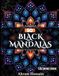 Mandala Coloring Book for Adults: 50 Beautiful Mandala Designs for Stress Relief, Relaxation & Mindfulness – Easy to Advanced Patterns