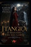 Itangra: O Segundo Véu das Lobas Paperback