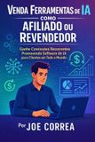 Venda Libri GmbH Série de Negócios Online Com Ia- Venda Ferramentas de IA como Afiliado ou Revendedor
