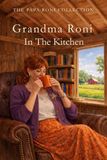Grandma Roni In The Kitchen