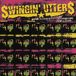 Sonic Rendezvous Swingin' Utters Dead Flowers, Bottles, Bluegrass, And Bones (CD)