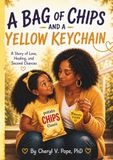 A BAG OF CHIPS AND A YELLOW KEYCHAIN