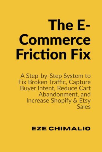The E-Commerce Friction Fix