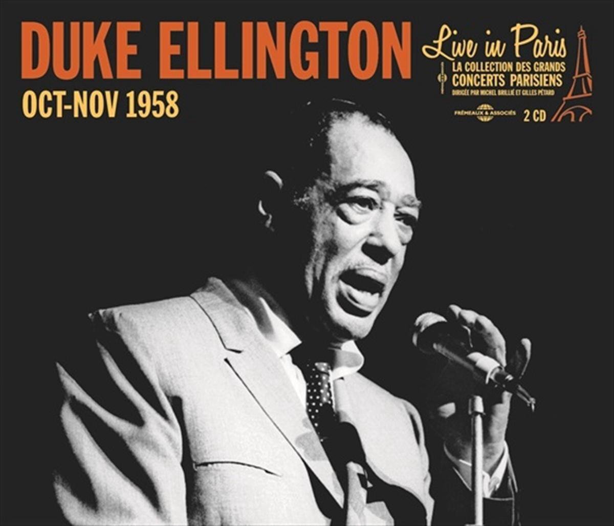 Music&Words Duke Ellington: Live In Paris - Octobre-Novembre 1