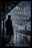 The Libri GmbH The Blue Umbrella at Platform Nine Paperback