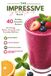 The Impressive Smoothie Book