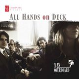 Sonic Rendezvous Man Overboard All Hands On Deck CD