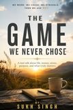 THE GAME WE NEVER CHOSE: Breaking Free From the Cycle of Money, Stress, and Struggle