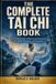 The Libri GmbH The Complete Tai Chi Book