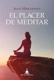 EL Dharma. El placer de meditar