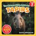 The Nature Kid's Guide to Tapirs