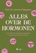 Alles Borgerhoff & Lamberigts Alles over de hormonen