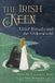 The Irish Keen: Grief Rituals and the Otherworld Paperback