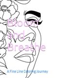 Bloom and Breathe: A Fine Line Coloring Journey