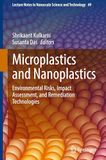 Microplastics and Nanoplastics: Environmental Risks, Impact Assessment, and Remediation Technologies: 49