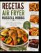 RECETAS RUSSELL HOBBS RECETAS AIR FRYER