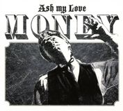 Sonic Rendezvous Ash My Love - Money (CD)