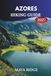 AZORES HIKING GUIDE 2027: Volcanic Trails, Crater Lakes, Coastal Paths, routes and Practical Tips for São Miguel and Pico