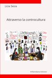 Attraverso la controcultura
