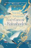Huérfanos Rainshadow Huérfanos de Rainshadow, Los
