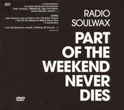 Radio Soulwax - Part of the Weekend Never Dies (DVD)