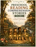 Preschool Reading Comprehension Stories: Volume 3: Cozy Woodland Adventures