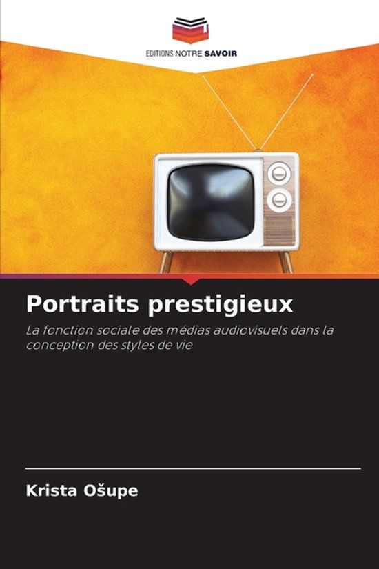 Portraits Editions Notre Savoir Portraits prestigieux