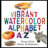 Vibrant Watercolor Alphabet Book