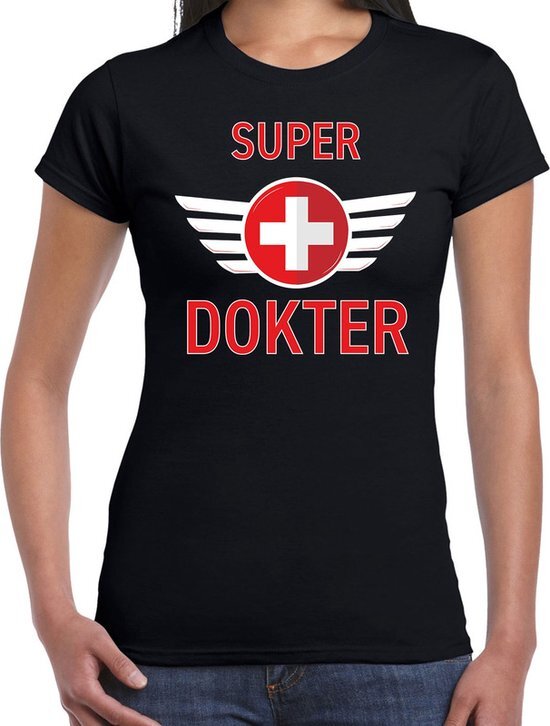 Bellatio Decorations Super dokter cadeau t-shirt zwart voor dames M