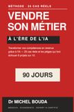 VENDRE SON MÉTIER À L’ÈRE DE L’IA